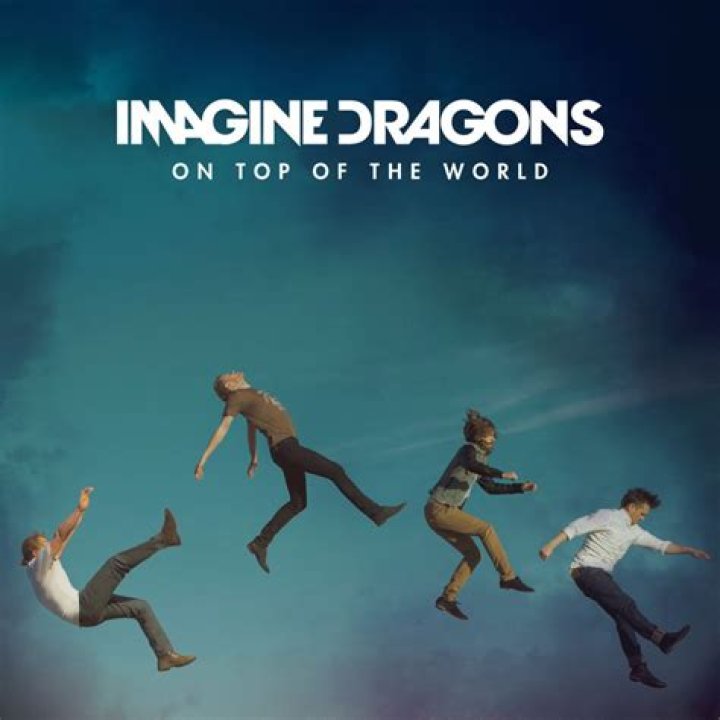 Imagine Dragons ; On Top of the World Lyrics