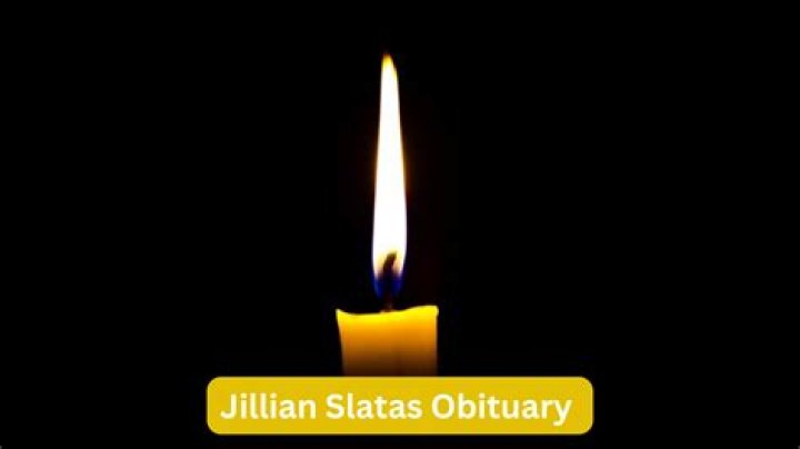 Jillian Slatas Cause Of Death And Obituary |