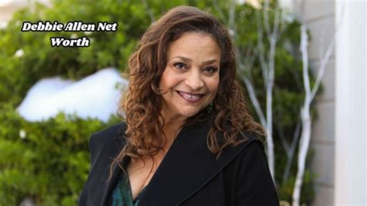 What's the net worth of actress Debbie Allen?